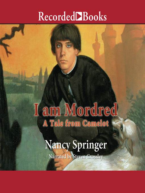 Title details for I am Mordred by Nancy Springer - Wait list